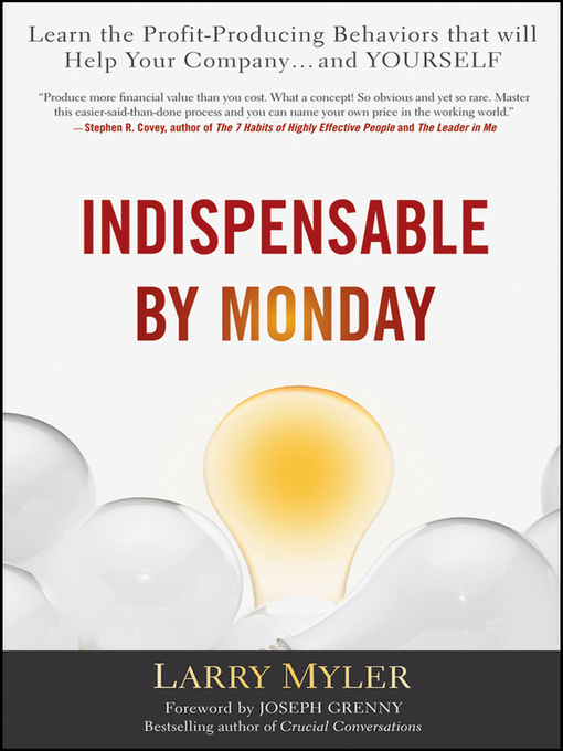 Title details for Indispensable by Monday by Larry Myler - Available